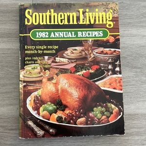 Southern Living 1982 Annual Recipes Cookbook